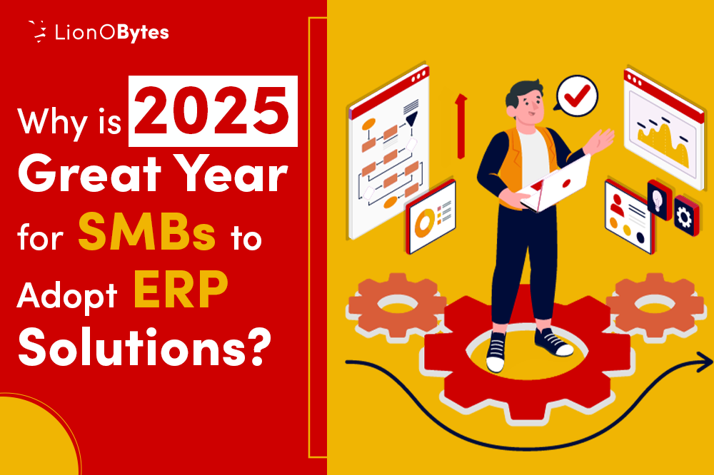 Why is 2025 a Great Year for SMBs to Adopt ERP Solutions
