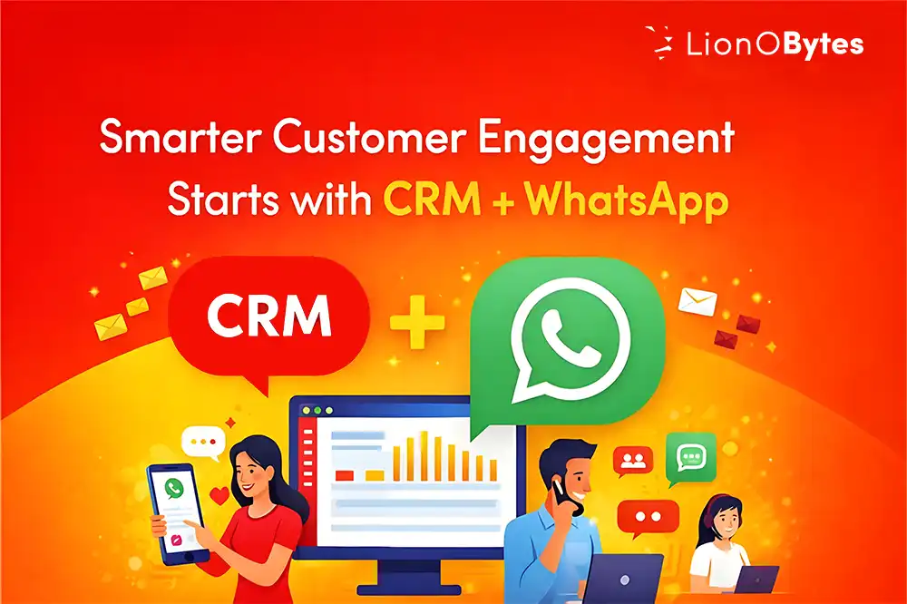 How CRM Integrated with WhatsApp Improves Customer Communication