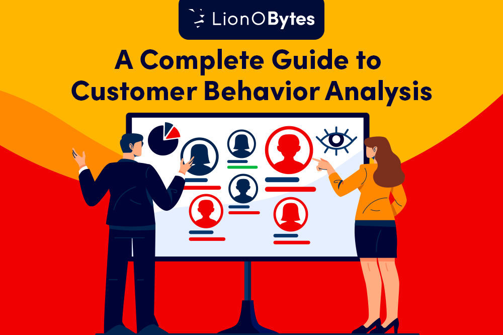 A Complete Guide to Customer Behavior Analysis