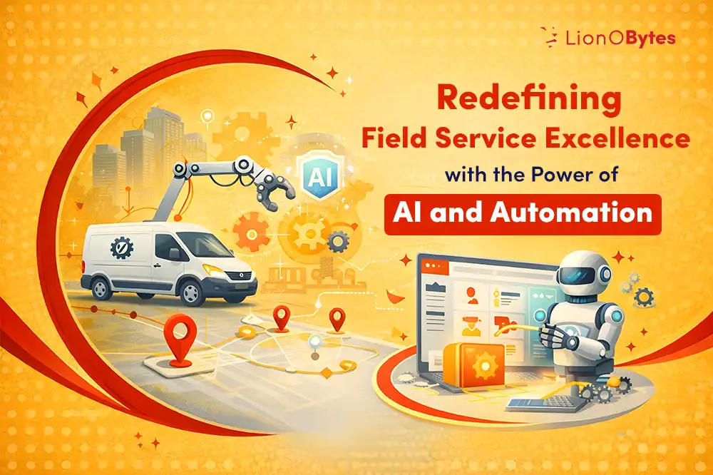 How AI and Automation Are Transforming Field Service Management