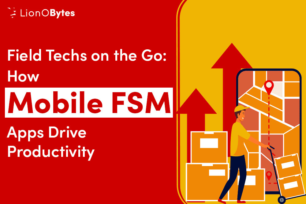 How Mobile FSM App Drives Productivity