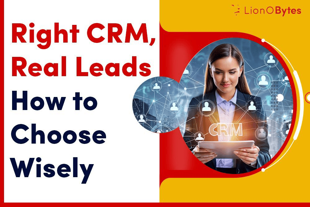 Choosing the Right Lead Management CRM for Business Success