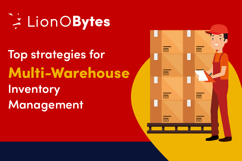 Top strategies for Multi-Warehouse Inventory Management
